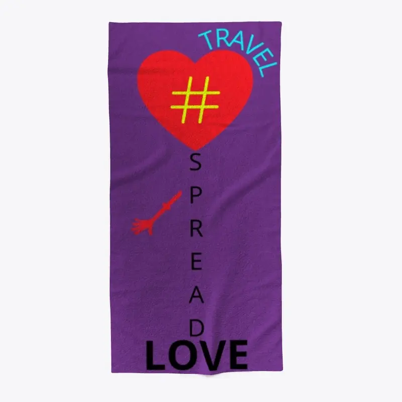 #SPREAD LOVE -TRAVEL