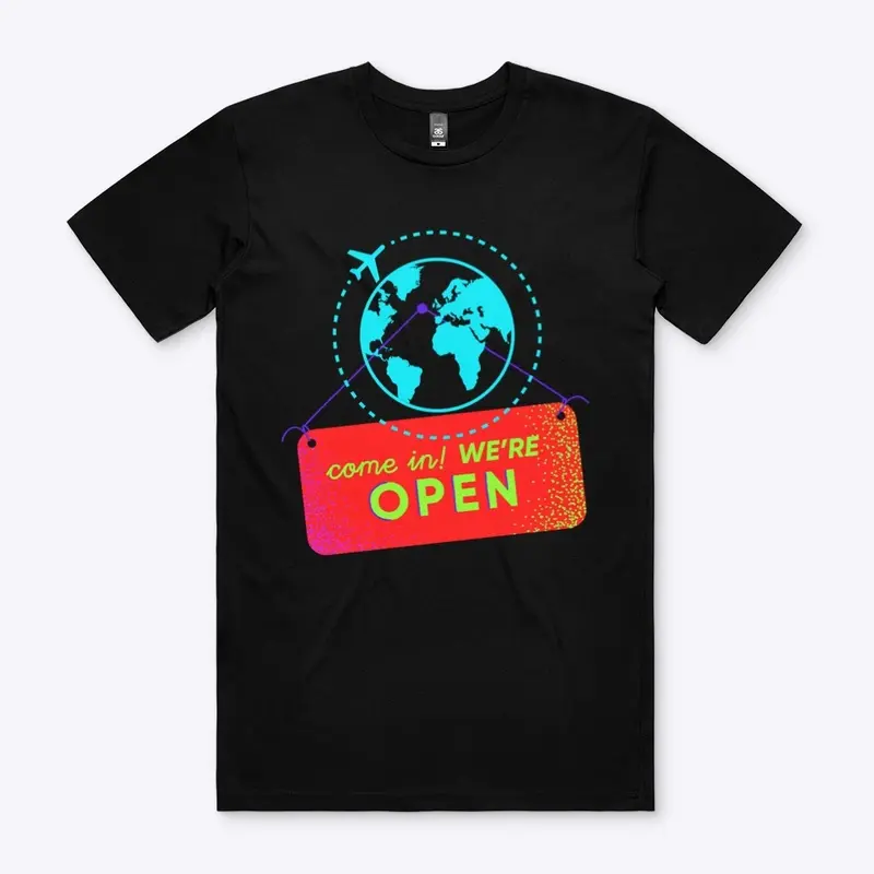 Come in -the world is open 